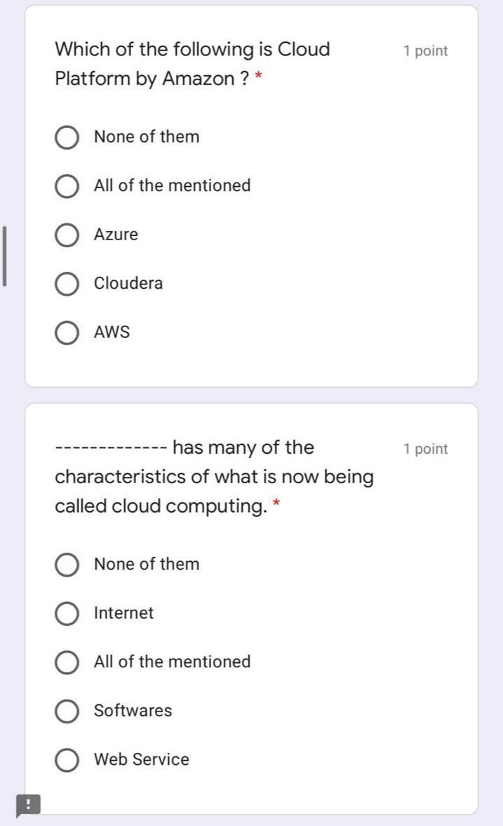 Solved 1 point Which of the following is Cloud Platform by | Chegg.com