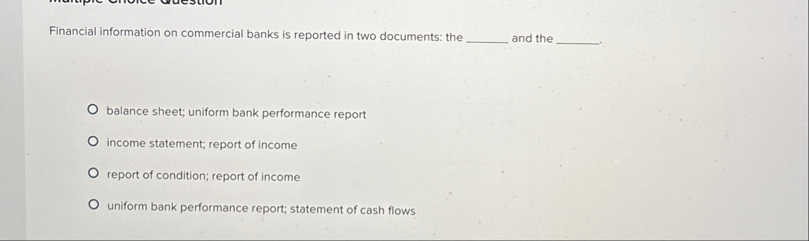 Solved Financial information on commercial banks is reported | Chegg.com