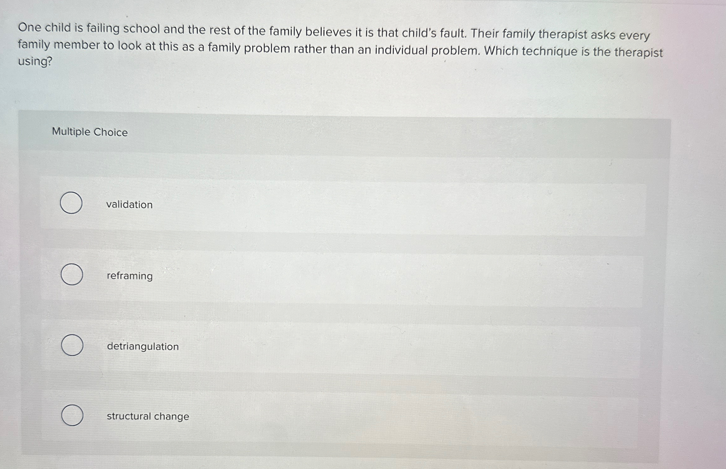 Solved One child is failing school and the rest of the | Chegg.com