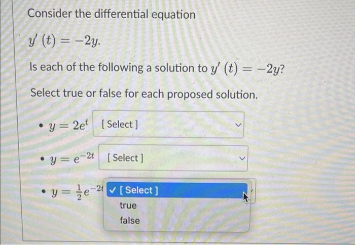 Solved Consider the differential equation y' (t) = -2y. Is | Chegg.com