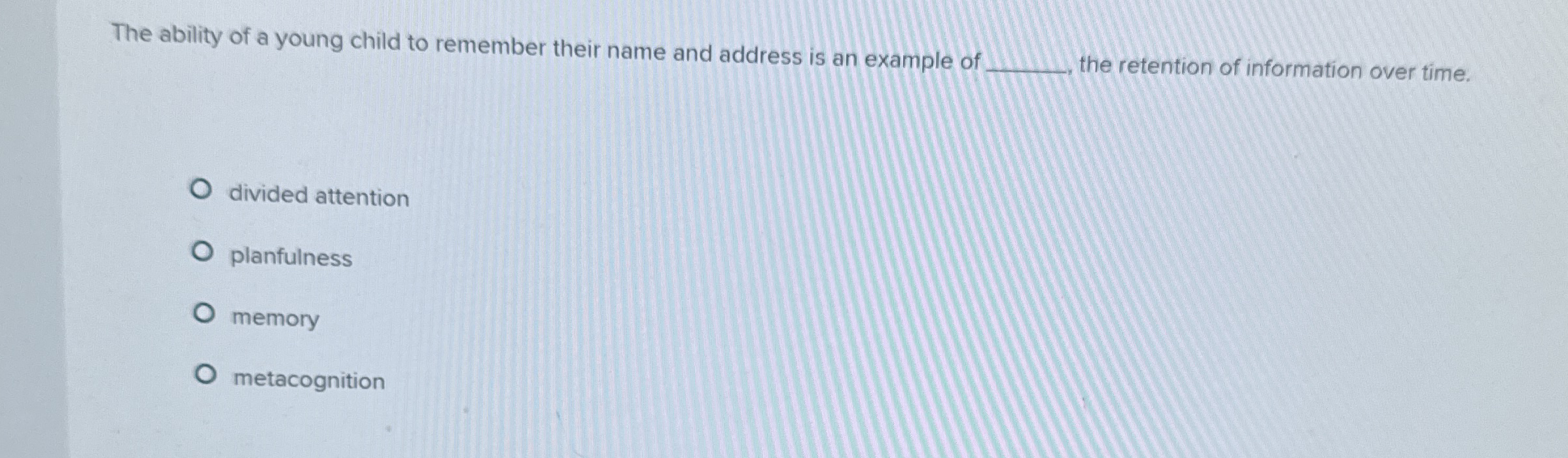 Solved The ability of a young child to remember their name | Chegg.com