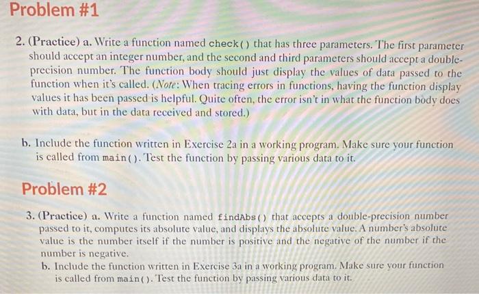 Solved 2. (Practice) a. Write a function named check ( ) | Chegg.com