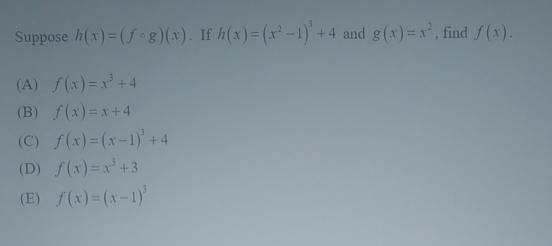 Solved Suppose H X F G X ﻿if H X X2 1 3 4 ﻿and