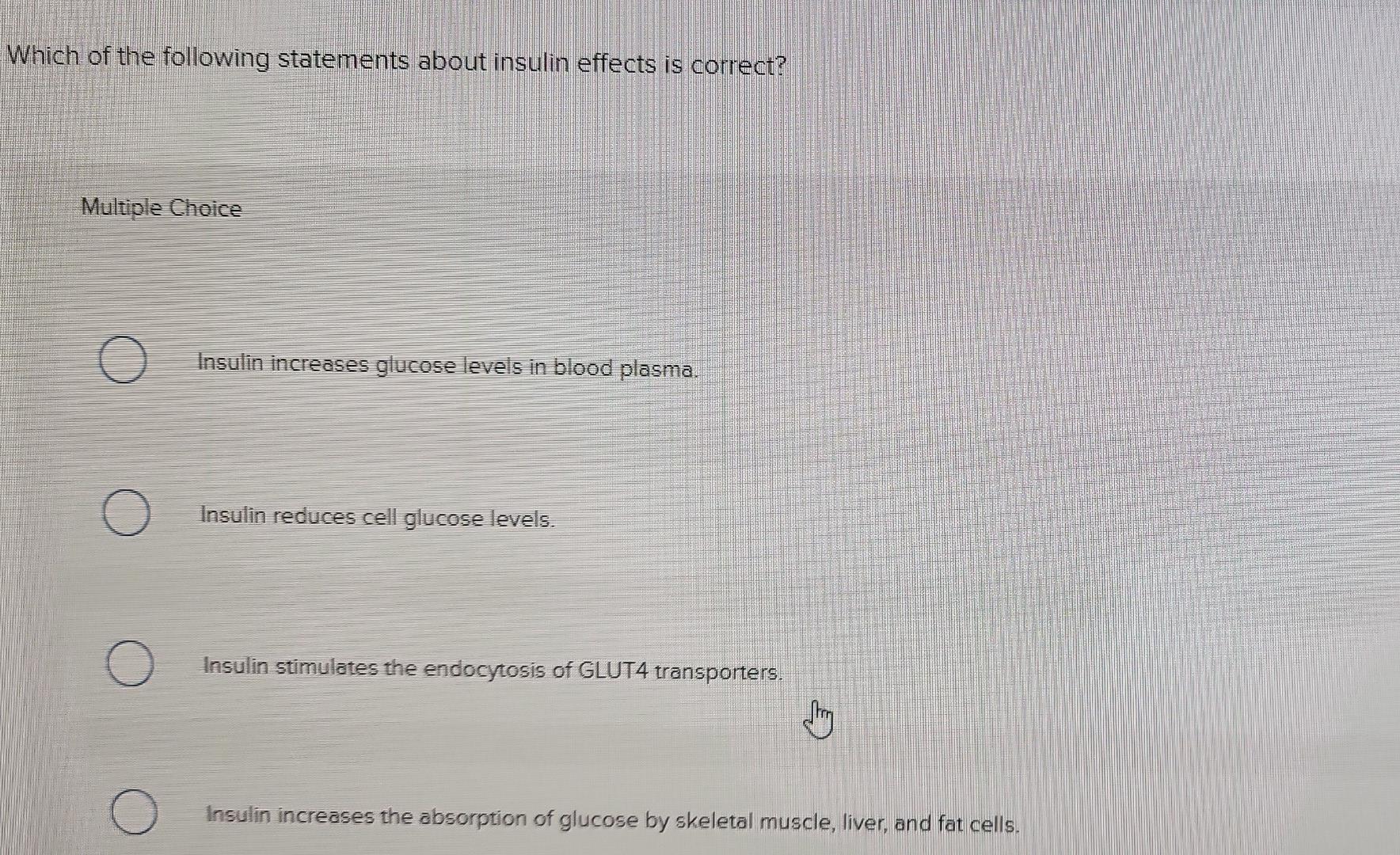 Solved Which of the following statements about insulin | Chegg.com