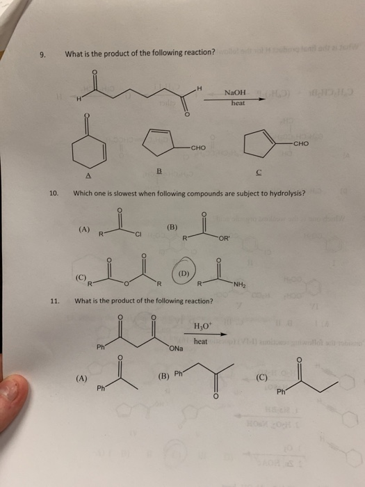 Solved 9. What is the product of the following reaction? | Chegg.com