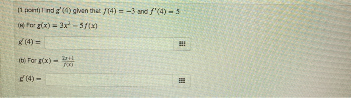 1 Point Find G 4 Given That F 4 3 And F 4 Chegg Com