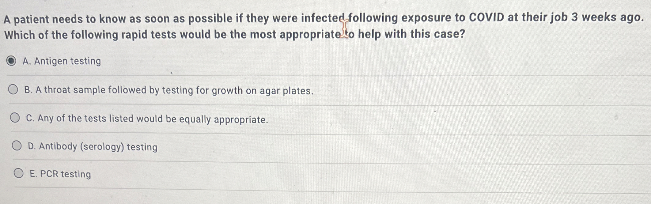 Solved A patient needs to know as soon as possible if they | Chegg.com