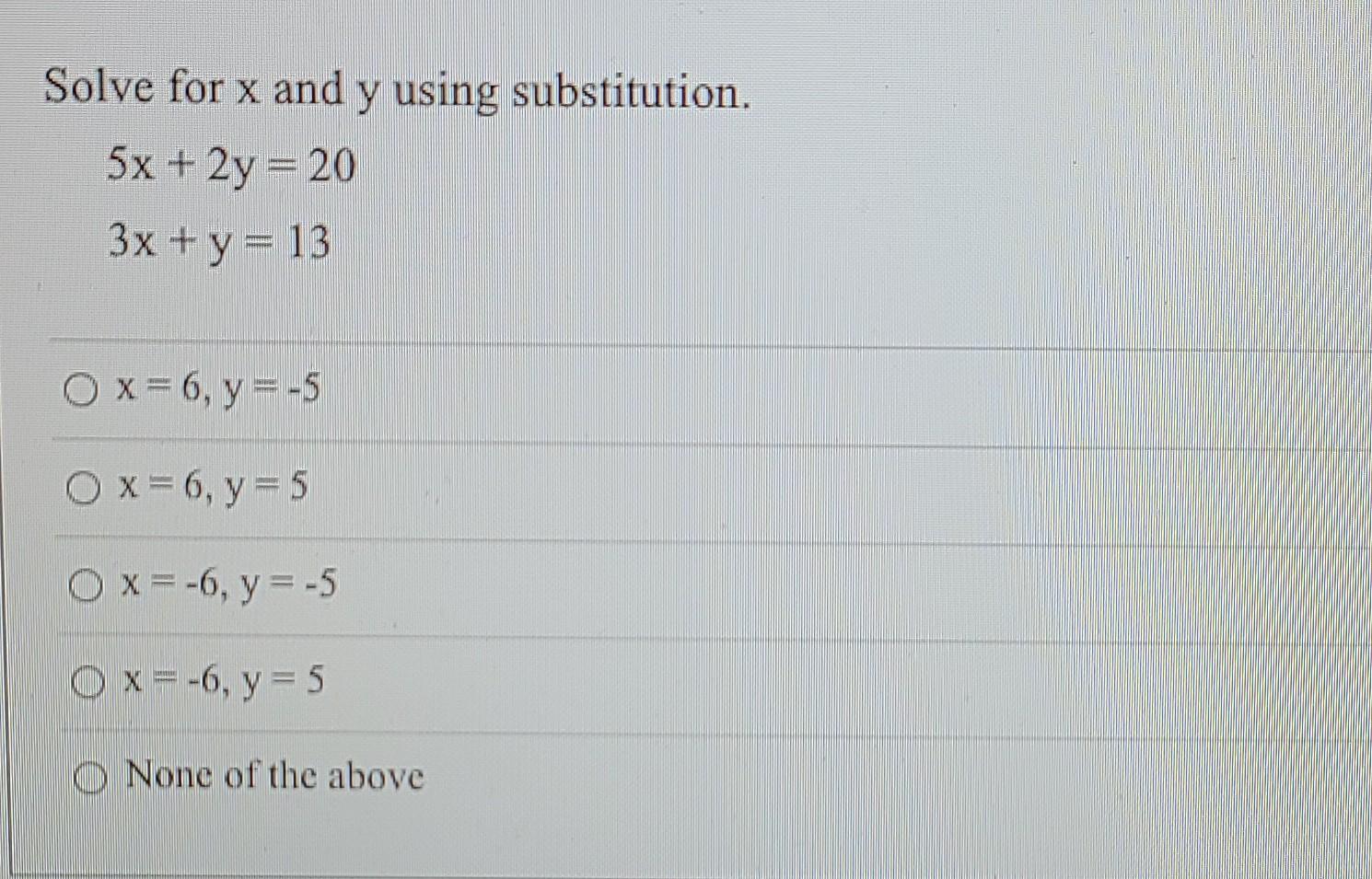 Solved Solve for x and y using substitution. 5x + 2y = 20 3x | Chegg.com