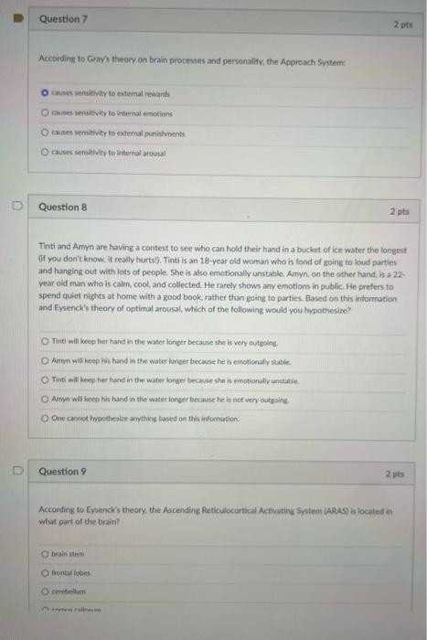 Solved Question 7 2 pts According to Gray theory on brain | Chegg.com