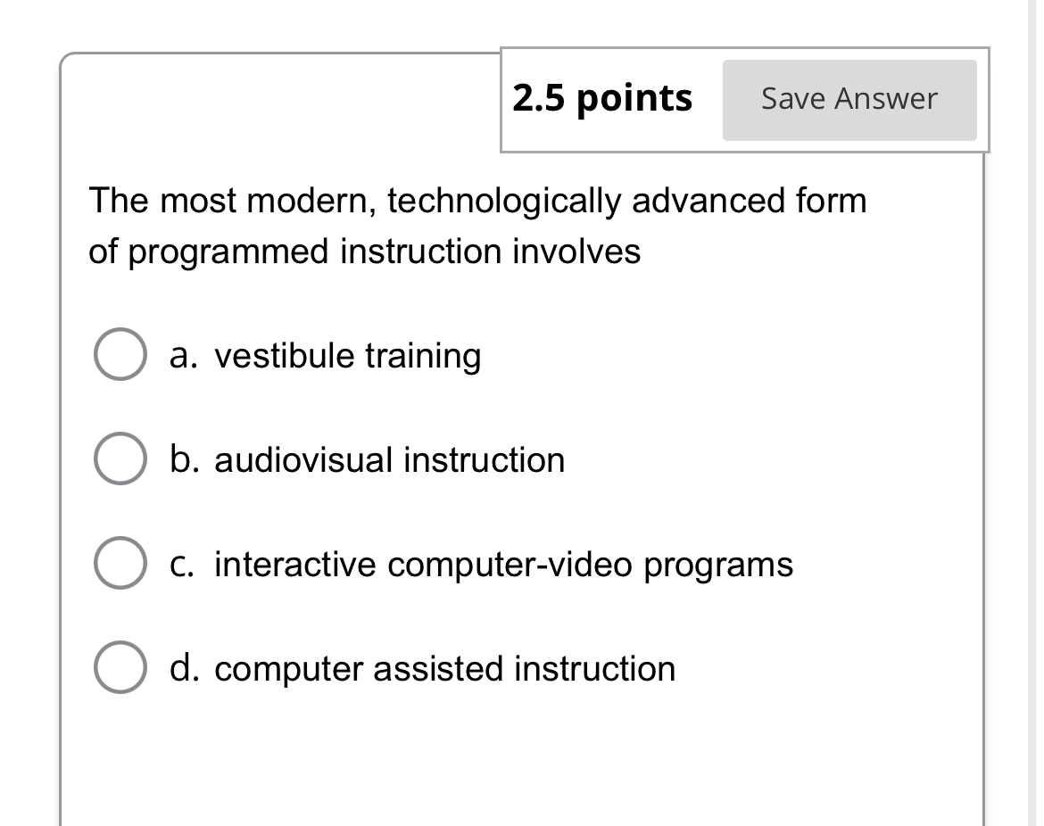 Solved 2.5 ﻿pointsSave AnswerThe most modern, | Chegg.com