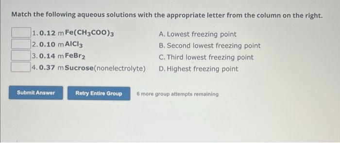 Solved Match The Following Aqueous Solutions With The | Chegg.com