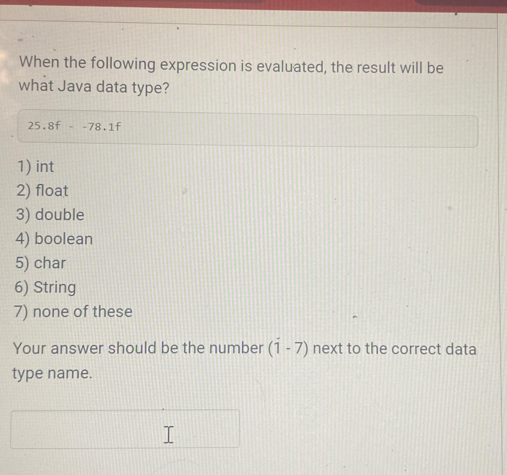 Solved When the following expression is evaluated, the | Chegg.com