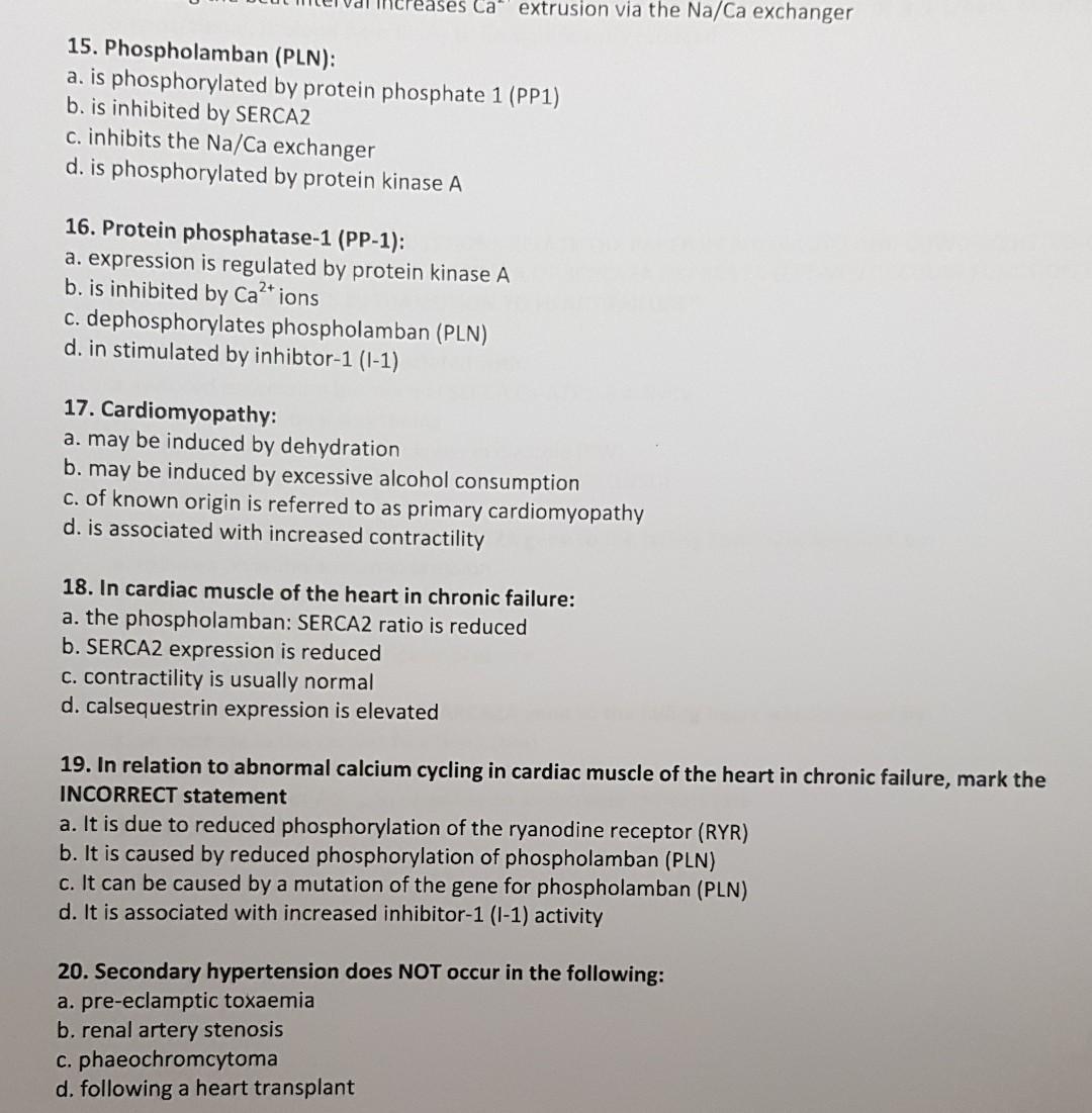 Solved 15. Phospholamban (PLN): a. is phosphorylated by | Chegg.com