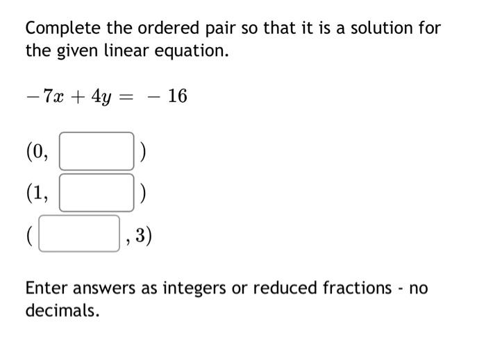 Solved Complete the ordered pair so that it is a solution | Chegg.com