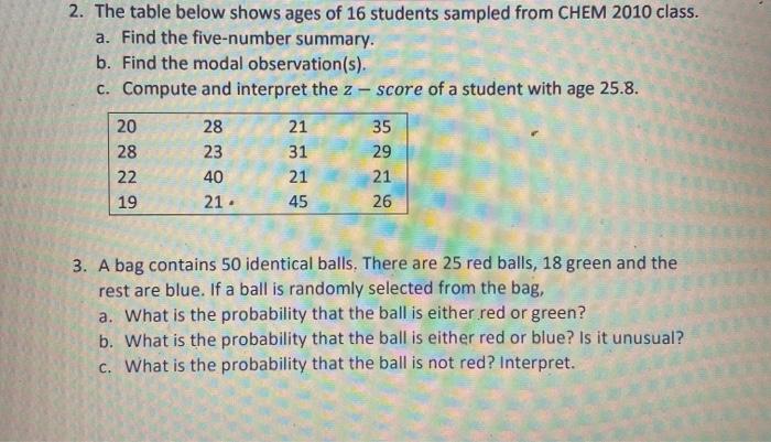 Solved 2. The table below shows ages of 16 students sampled | Chegg.com