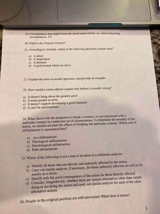 Solved 1 To Be Morally Responsible We Have To Act With Bad Chegg