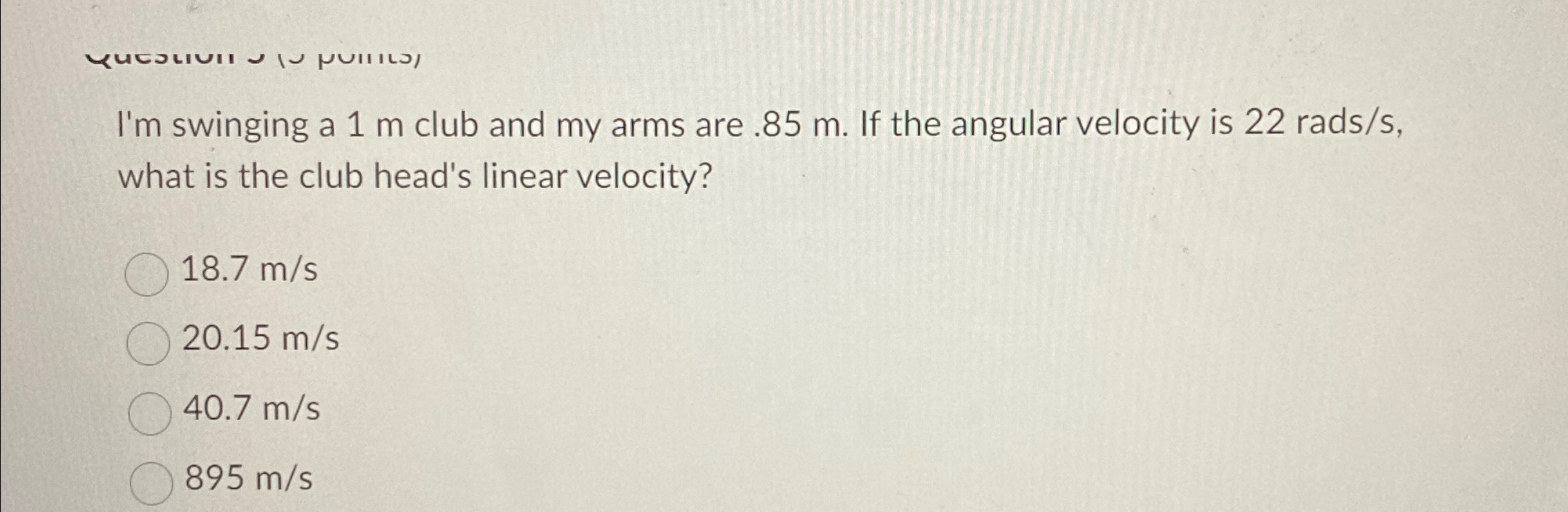 Solved I'm swinging a 1m ﻿club and my arms are .85m. ﻿If the | Chegg.com