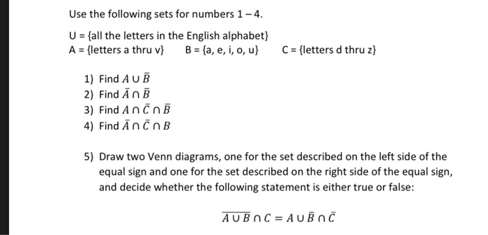 Solved Use The Following Sets For Numbers 1 4 U All Chegg Com