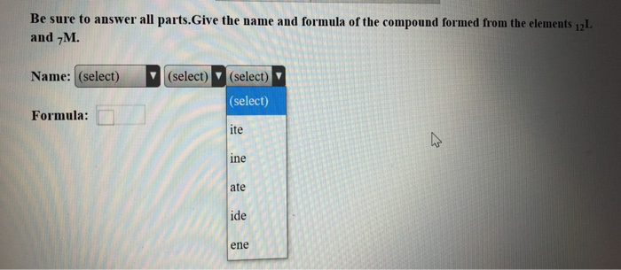 Solved Be sure to answer all parts.Give the name and formula | Chegg.com