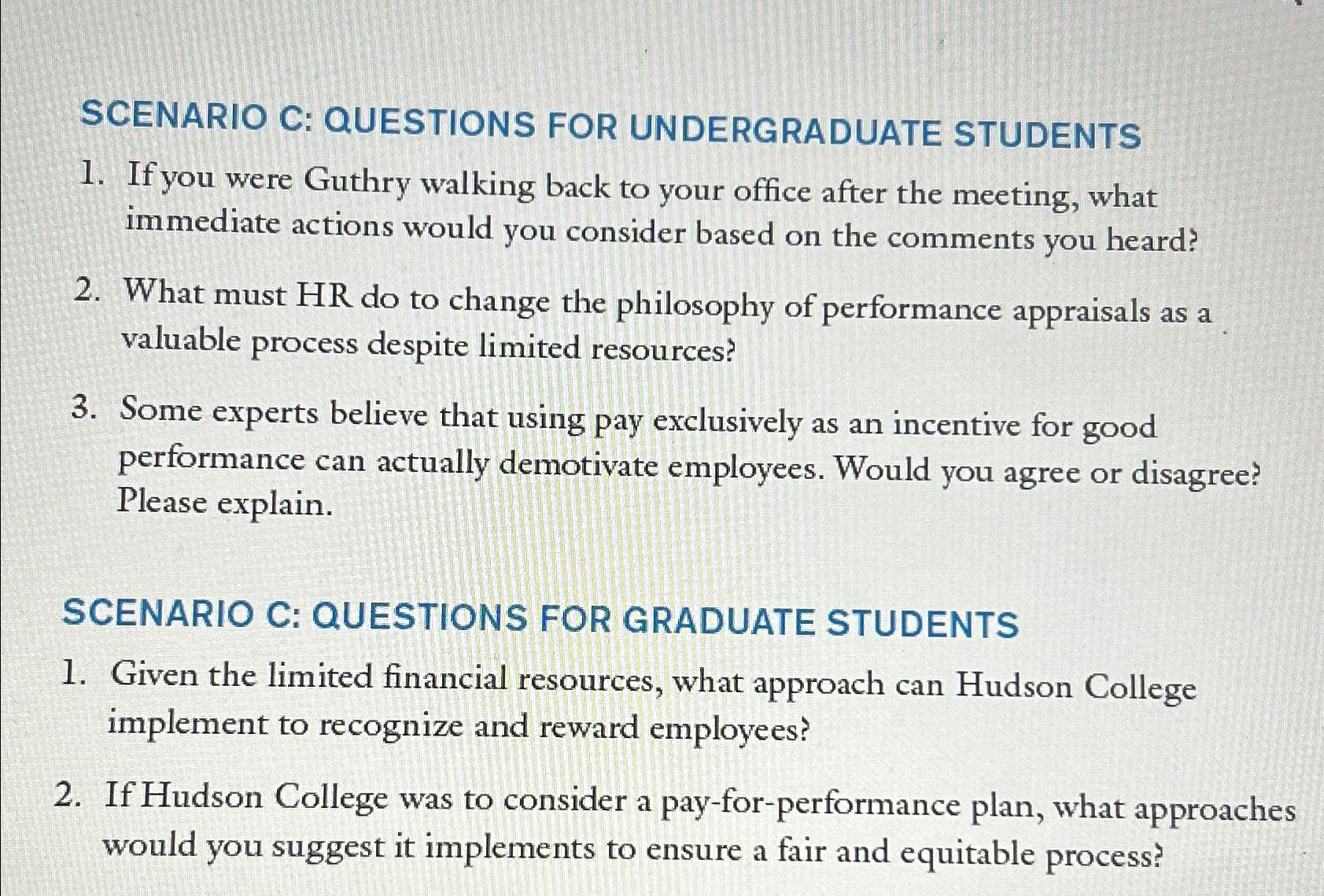 Solved SCENARIO C: QUESTIONS FOR UNDERGRADUATE STUDENTSIf | Chegg.com