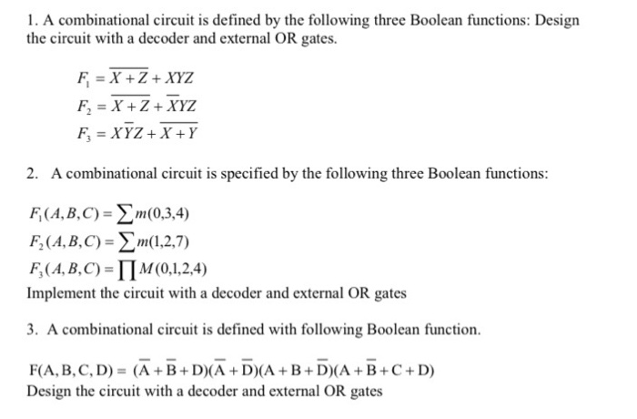 Solved 1. A Combinational Circuit Is Defined By The | Chegg.com