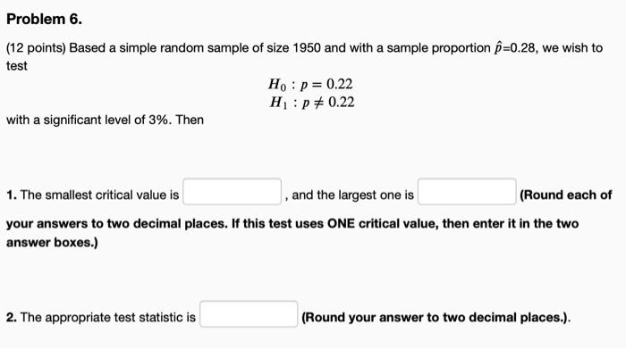Solved Problem 6. (12 points) Based a simple random sample | Chegg.com