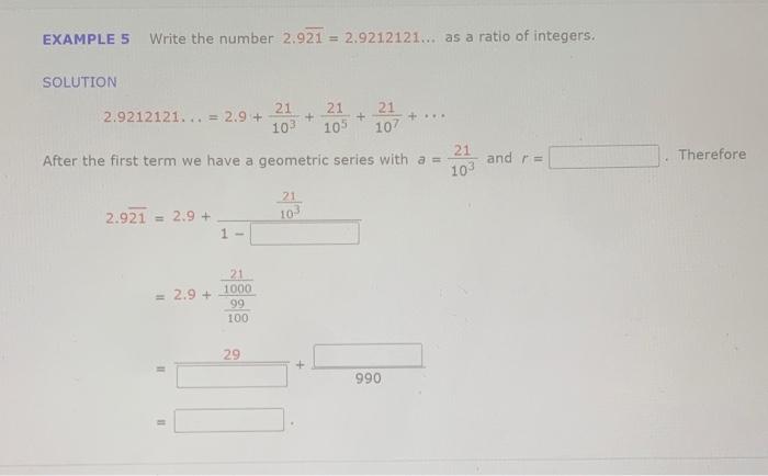 Solved EXAMPLE 5 Write the number 2.921= 2.9212121... as a | Chegg.com