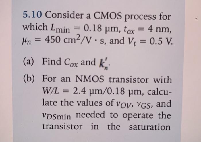 Solved 5 10 Consider A Cmos Process For Which Lmin 0 18 P Chegg Com