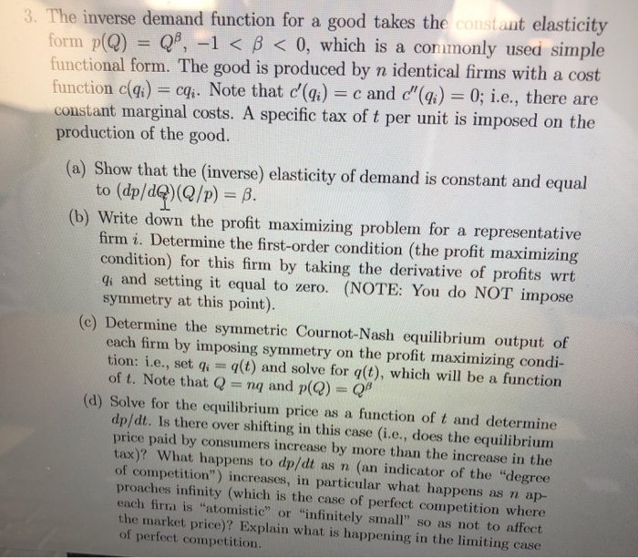 3. The inverse demand function for a good takes the