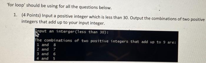 Solved 'for loop' should be using for all the questions | Chegg.com