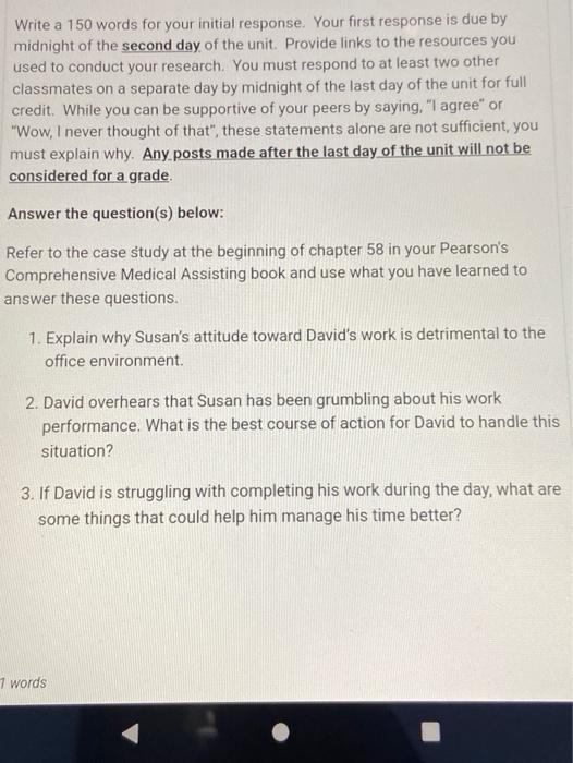 Write a 150 words for your initial response. Your | Chegg.com
