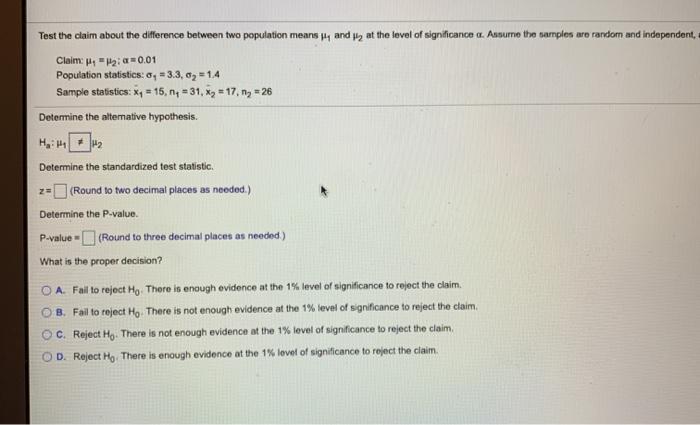 Solved Test the claim about the difference between two | Chegg.com