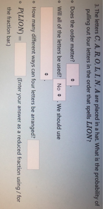 Solved 3 The Letters C A R O L I N A Are Placed I Chegg Com