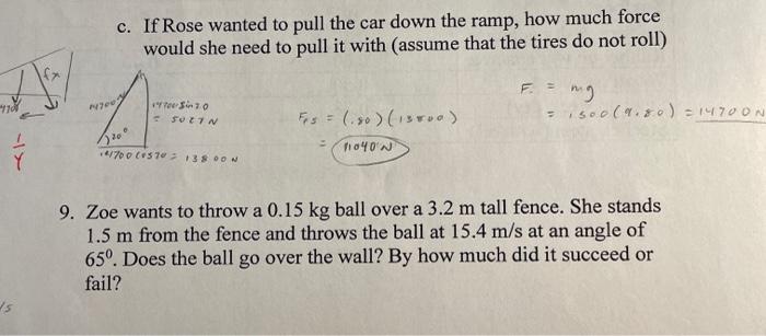 Solved c. If Rose wanted to pull the car down the ramp, how | Chegg.com