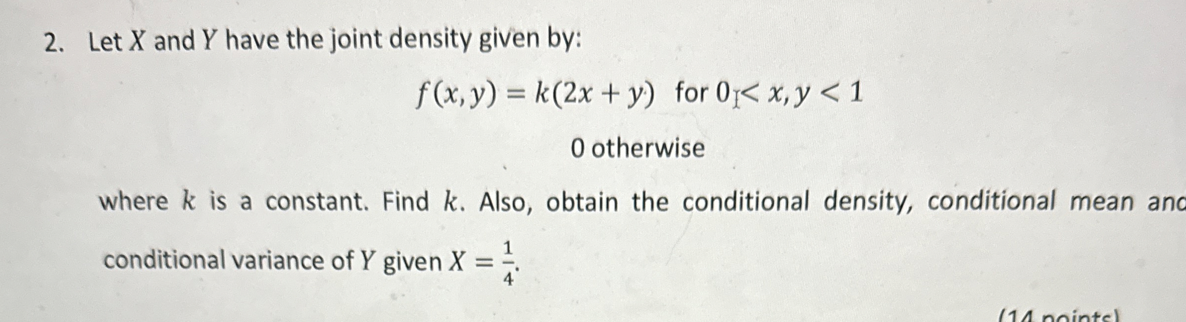 Solved Let x ﻿and Y ﻿have the joint density given | Chegg.com
