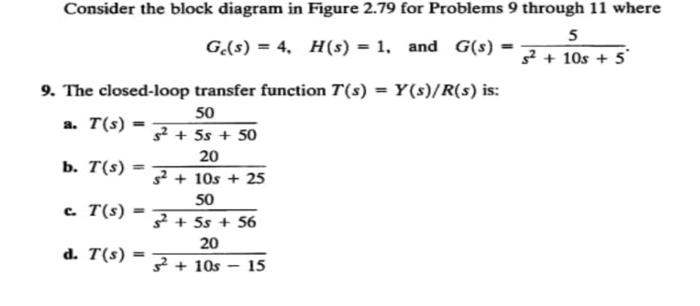 Solved Consider the block diagram in Figure 2.79 for | Chegg.com