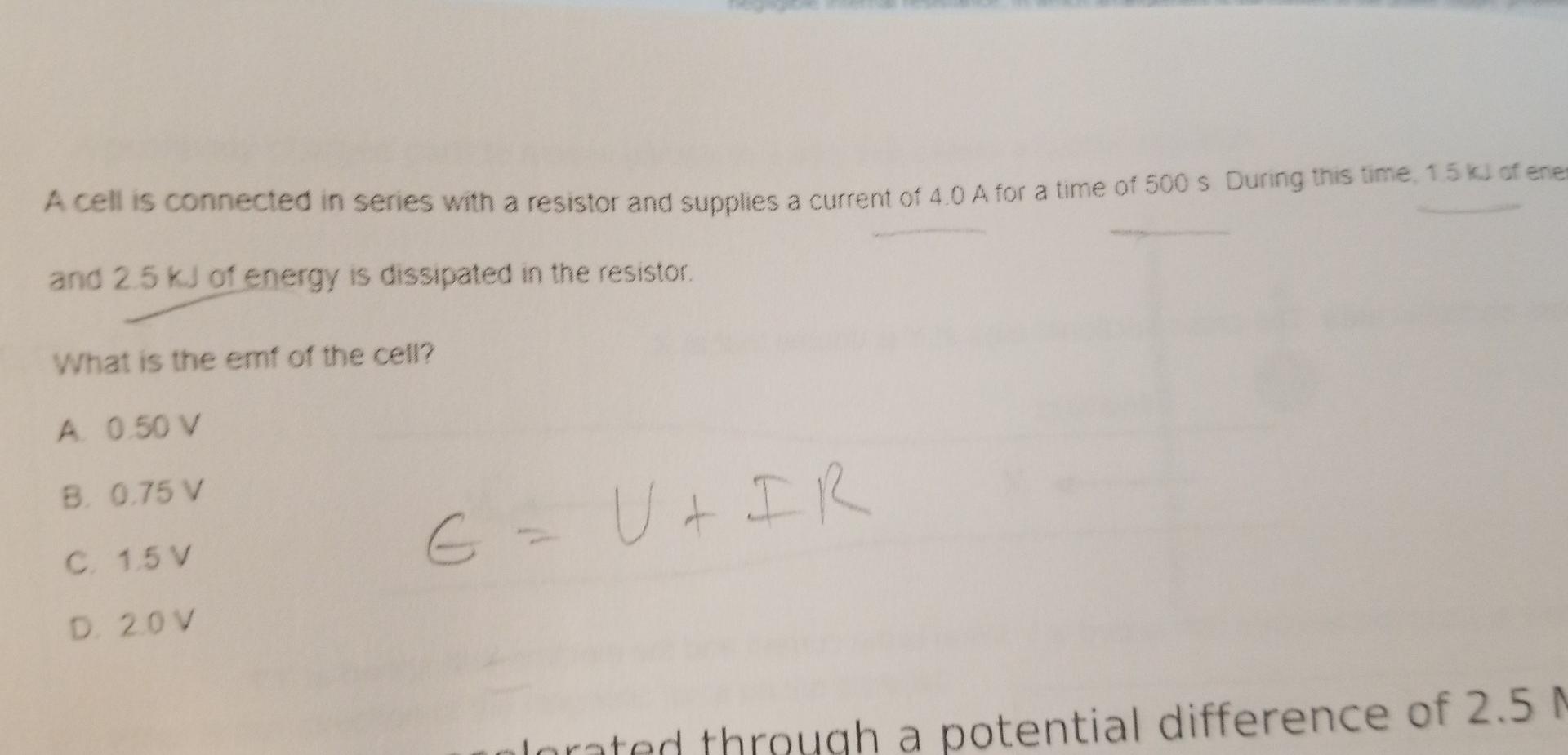 Solved A cell is connected in series with a resistor and | Chegg.com