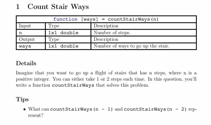 Solved 1 Count Stair Ways Input n function (ways] = | Chegg.com