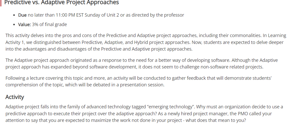 Solved Predictive vs. ﻿Adaptive Project Approaches Activity | Chegg.com