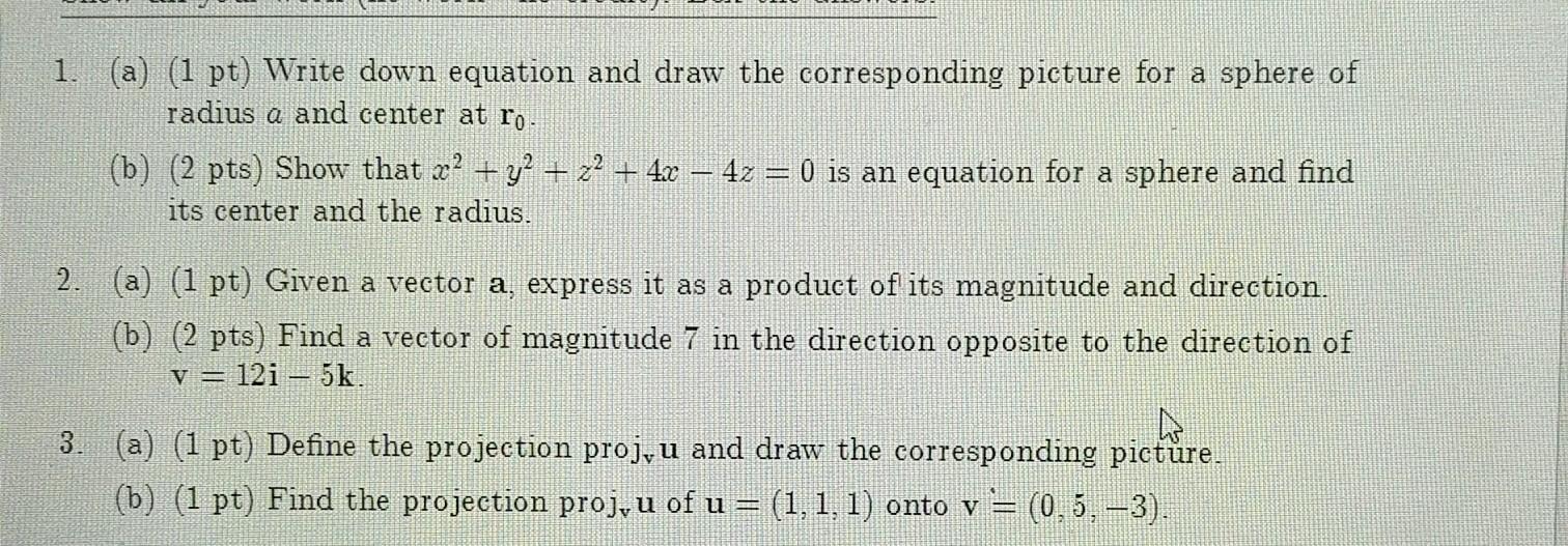 Solved 1. (a) (1 pt) Write down equation and draw the | Chegg.com