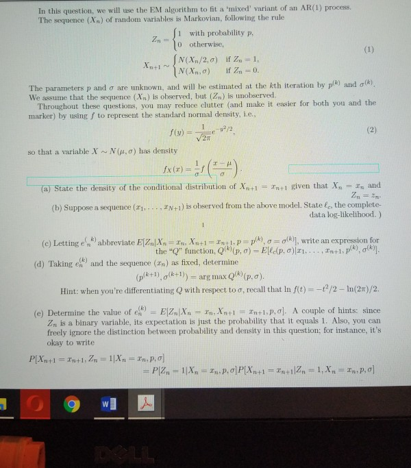 In this question, we will use the EM algorithm to fit | Chegg.com