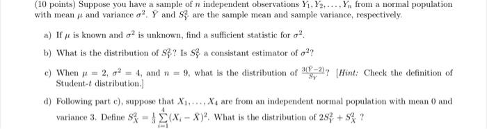 Solved (10 points) Suppose you have a sample of n | Chegg.com