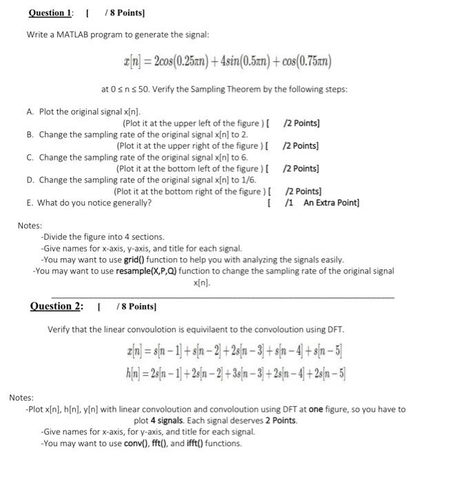 Solved Question 1:1 / 8 Points Write a MATLAB program to | Chegg.com