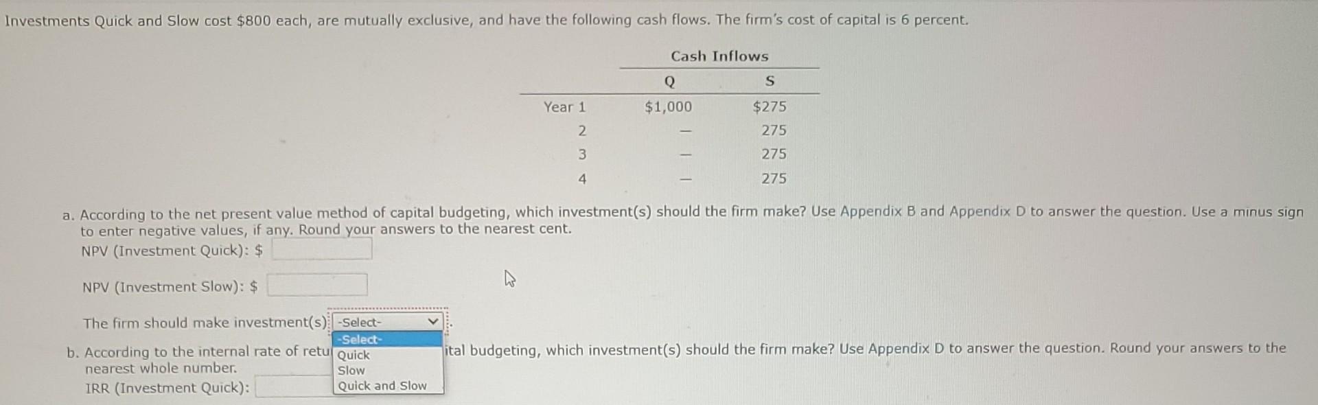 Solved a. According to the net present value method of | Chegg.com