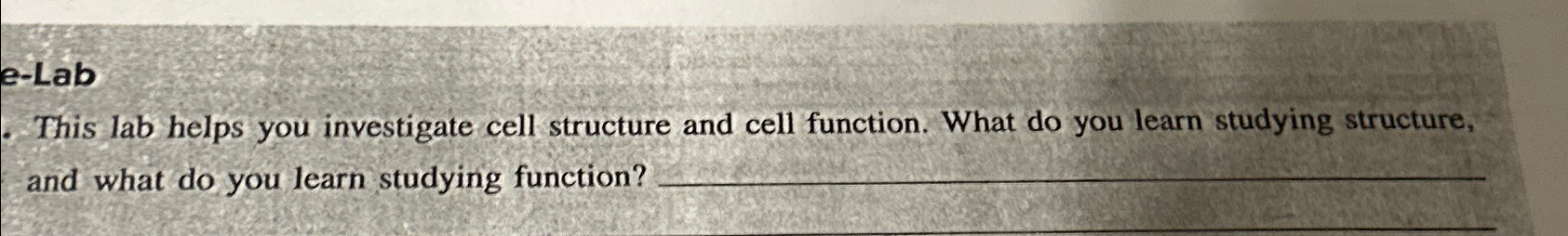 Solved e-LabThis lab helps you investigate cell structure | Chegg.com