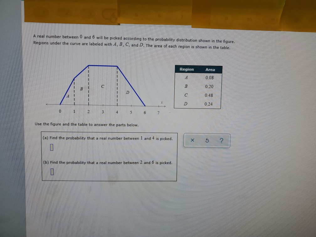 solved-a-real-number-between-0-and-6-will-be-picked-chegg