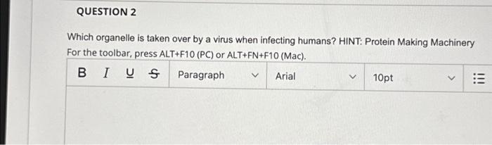 Solved QUESTION 2 Which organelle is taken over by a virus | Chegg.com