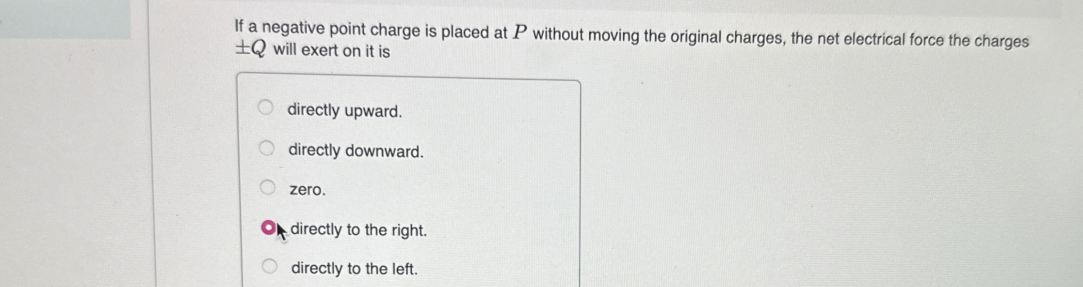 Solved If a negative point charge is placed at P ﻿without | Chegg.com