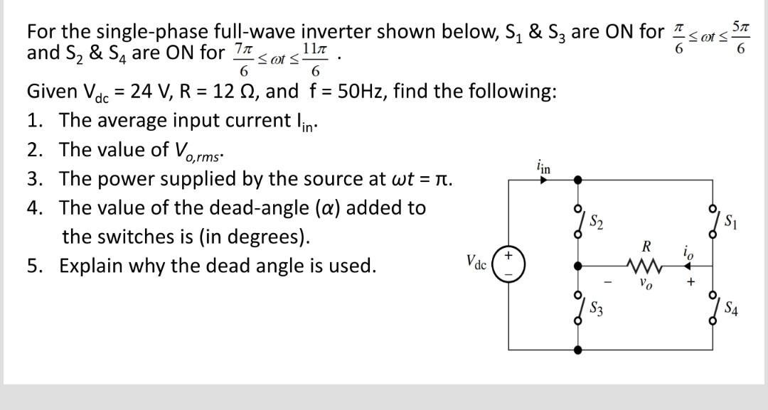 Solved For the single-phase full-wave inverter shown below, | Chegg.com