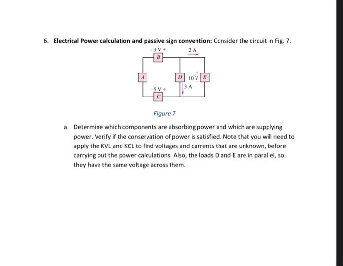 Solved 6. Electrical Power calculation and passive sign